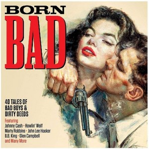 Various Artists - Born Bad [Double CD] (Music CD)