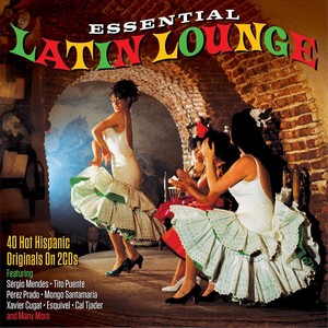 Various Artists - Essential Latin Lounge [Double CD] (Music CD)