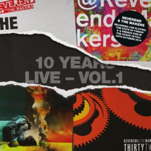 Reverend and the Makers - 10 Years Live  Vol. 1 (Music CD)