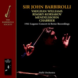 Hallé Orchestra - 1961 Lugano Concert & Berne Recordings - Vaughan Williams  Mendelssohn etc. (Music CD)