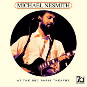 Michael Nesmith - At the BBC Paris Theatre (Music CD)
