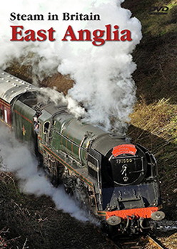 Steam In Britain - East Anglia (DVD)