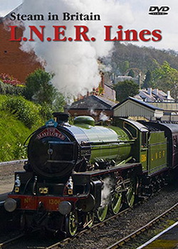 Steam In Britain: Lner Lines (DVD)