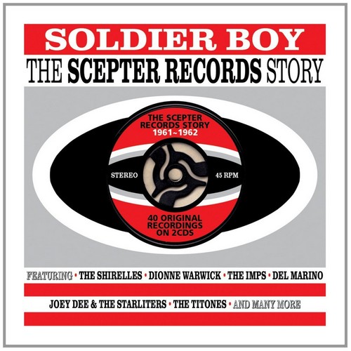 Various Artists - Soldier Boy: The Scepter Records Story 1961-1962 (Music CD)