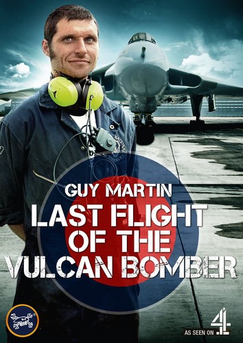 Guy Martin: Last Flight Of The Vulcan Bomber (DVD)