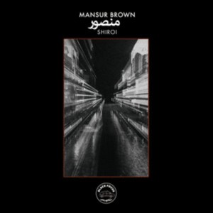 Mansur Brown - Shiroi (Audio CD) (Music CD)