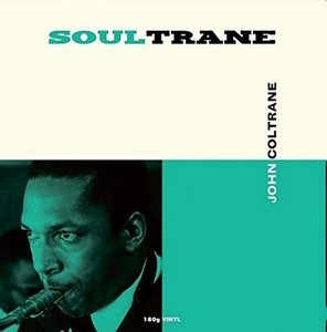 John Coltrane - Soultrane (Vinyl)