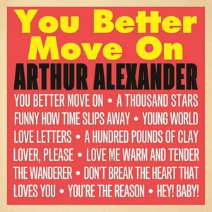 Arthur Alexander - You Better Move On (Vinyl)