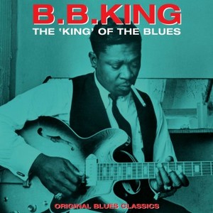 B.B. King  - The 'King' Of The Blues [Vinyl LP] [VINYL]