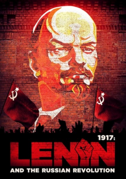 1917: Lenin And The Russian Revolution (DVD)