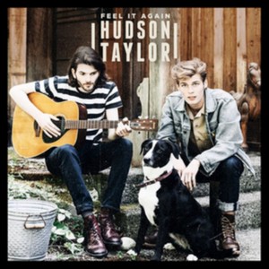 Hudson Taylor - Feel It Again EP (Music CD)