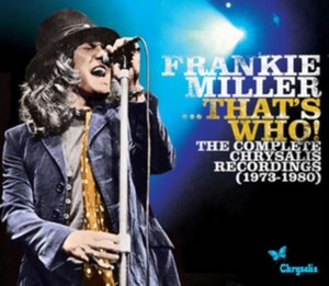 Frankie Miller - ...That's Who! The Complete Chrysalis Recordings (1973 - 1980) (Music CD)