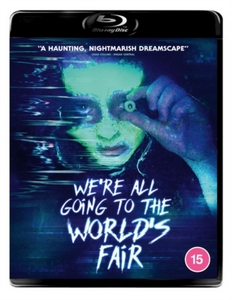 We're All Going To The World's Fair [Blu-ray]