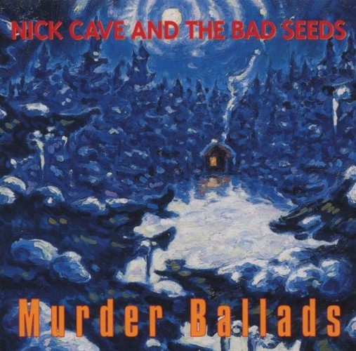 Nick Cave & The Bad Seeds - Murder Ballads (Music CD)