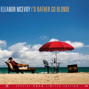 Eleanor McEvoy - I'd Rather Go Blonde (SACD) (Music CD)