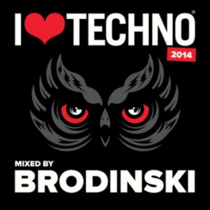 Brodinski - I Love Techno 2014 (Music CD)