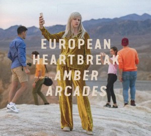 Amber Arcades - European Heartbreak (Music CD)