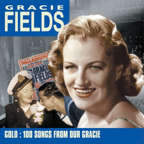 Gracie Fields - Gracie Fields - Gold (100 Songs From Our Gracie) (Music CD)