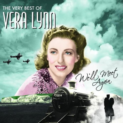 Vera Lynn - We'll Meet Again (The Very Best Of Vera Lynn) (Music CD)