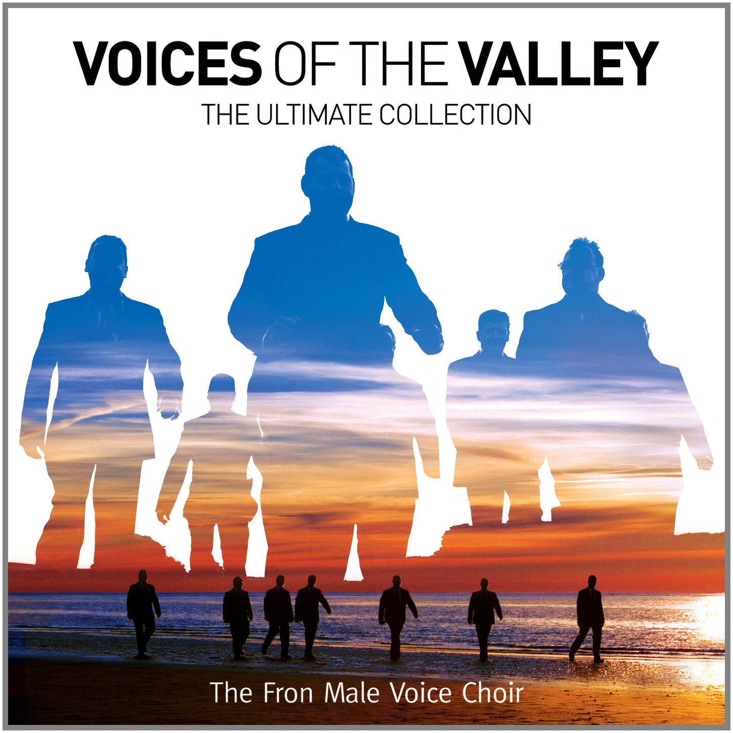 Fron Male Voice Choir - Voices Of The Valley: The Ultimate Collection (Music CD)