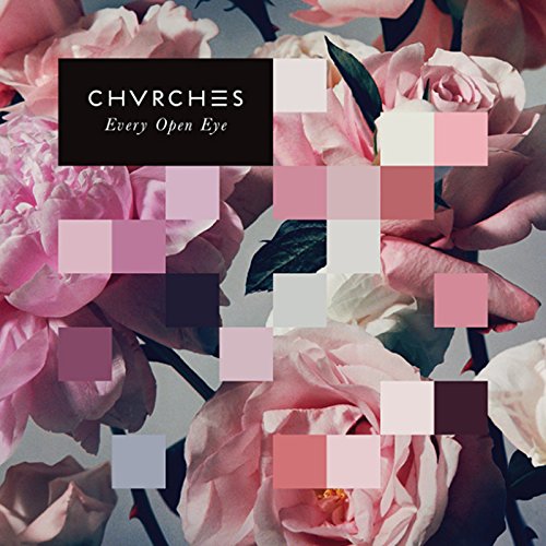 Chvrches - Every Open Eye (Deluxe Edition) (Music CD)