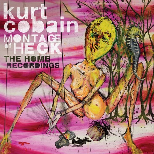 Kurt Cobain - Montage Of Heck - The Home Recordings (Music CD)