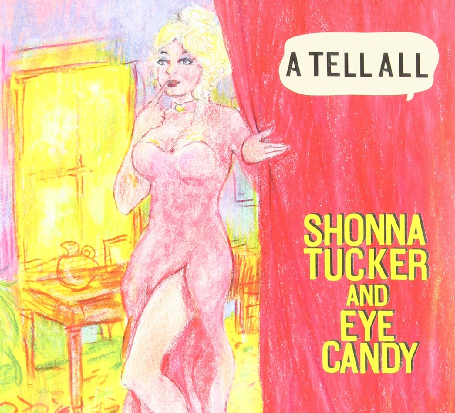 Shonna Tucker - Tell All (Music CD)