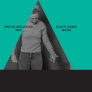 Hedvig Mollestad Trio - Black Stabat Mater (Music CD)