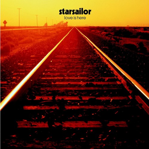 Starsailor - Love Is Here (Music CD)