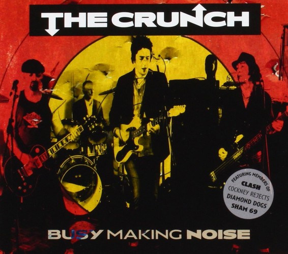 Crunch (The) - Busy Making Noise (Music CD)