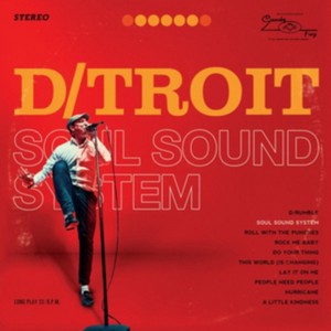 D/troit - Soul Sound System (Music CD)