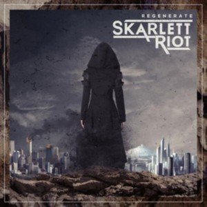 Skarlett Riot - Regenerate (Music CD)