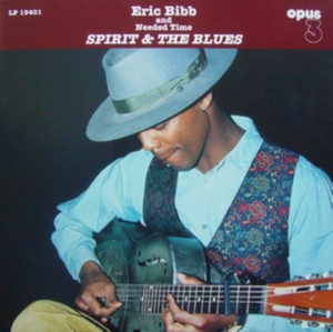Spirit & The Blues - Bibb Eric (vinyl)