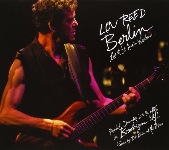 Lou Reed - Berlin: Live at St Anns Warehouse (Music CD)