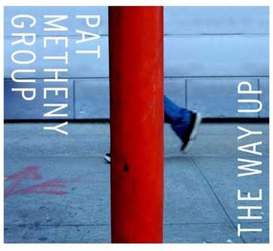 Pat Metheny Group - The Way Up (Music CD)