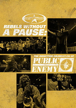 Public Enemy - Rebels Without A Pause (DVD)