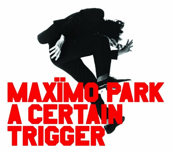 Maximo Park - A Certain Trigger (Music CD)