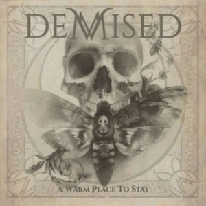 Demised - Warm Place to Stay (Music CD)