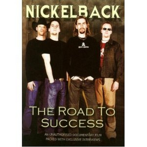 Nickelback - The Road To Success (DVD)