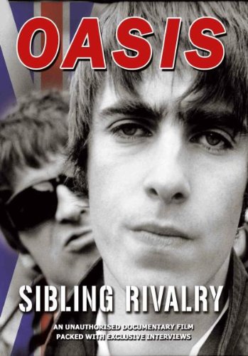 Oasis - Sibling Rivalry (DVD)