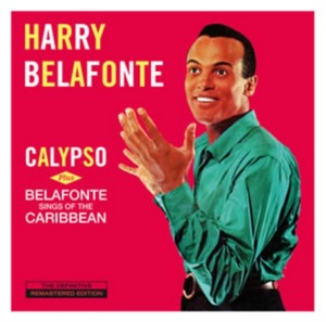 Harry Belafonte - Calypso/Belafonte Sings of the Caribbean (Music CD)
