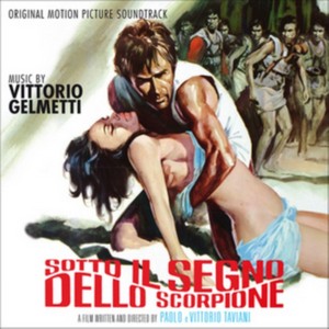 Vittorio Gelmetti - Sotto il Segno Dello Scorpione [Original Motion Picture Soundtrack] (Original Soundtrack) (Music CD)
