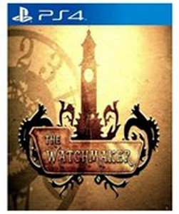 The Watchmaker (PS4)