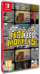 Do Not Feed The Monkeys (Switch)