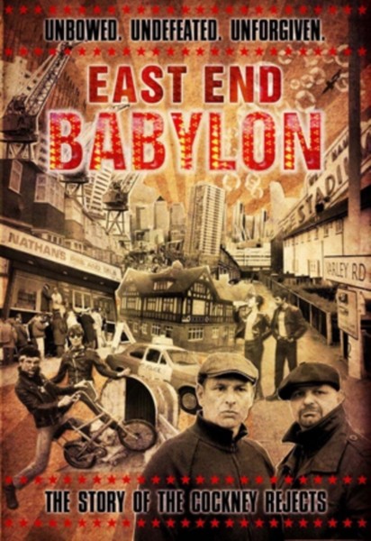 Cockney Rejects - East End Babylon: The Story Of The Cockney Rejects (Dvd) (DVD)