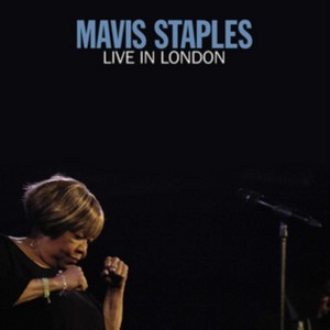Mavis Staples - Live in London (Music CD)