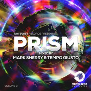 Mark Sherry & Tempo Giusto - Outburst Records Presents Prism Volume 2 (Music CD)