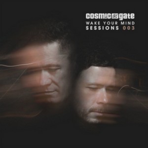 Cosmic Gate - Wake Your Mind Sessions 003 (Music CD)