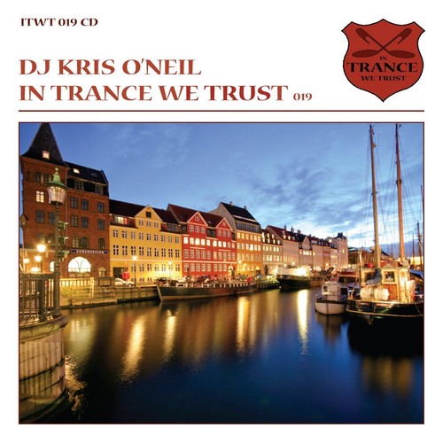 Kris O'Neil - In Trance We Trust 019 (Music CD)