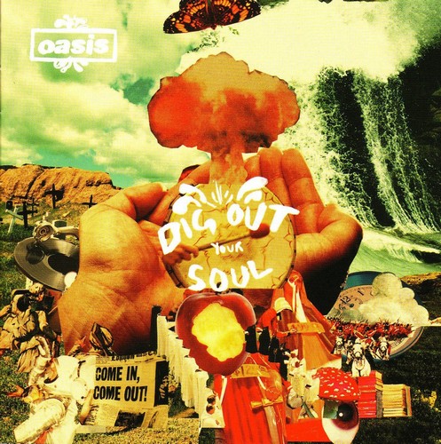 Oasis - Dig Out Your Soul (Music CD)